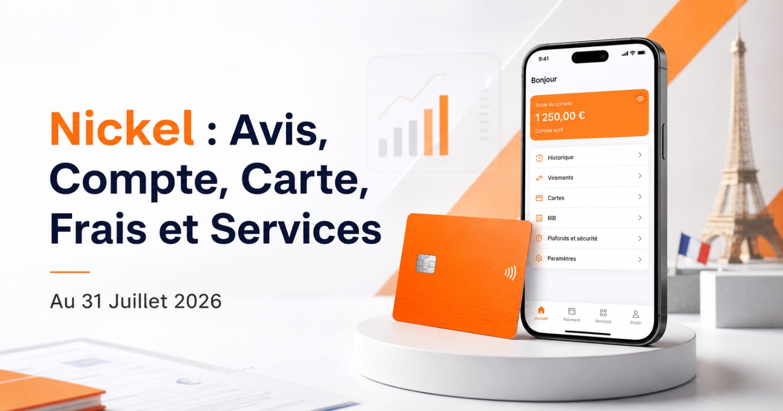 Nickel : Avis, Compte, Carte, Frais et Services au 31 Juillet 2026